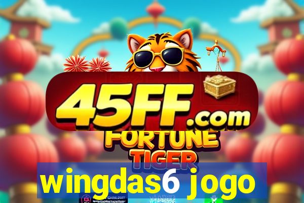 wingdas6 jogo
